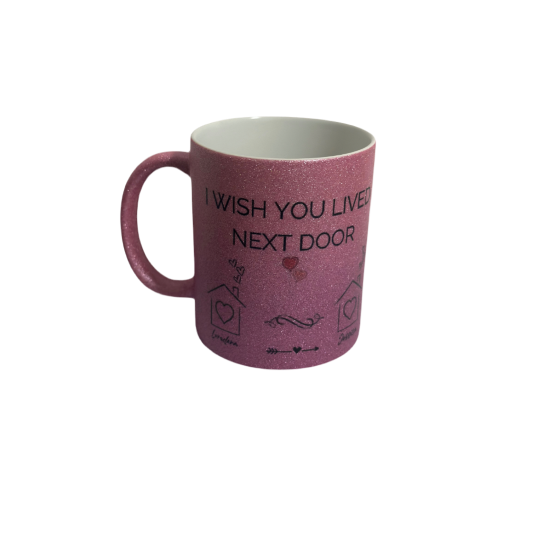 Personalisierte Tasse "I wish you live next Door"